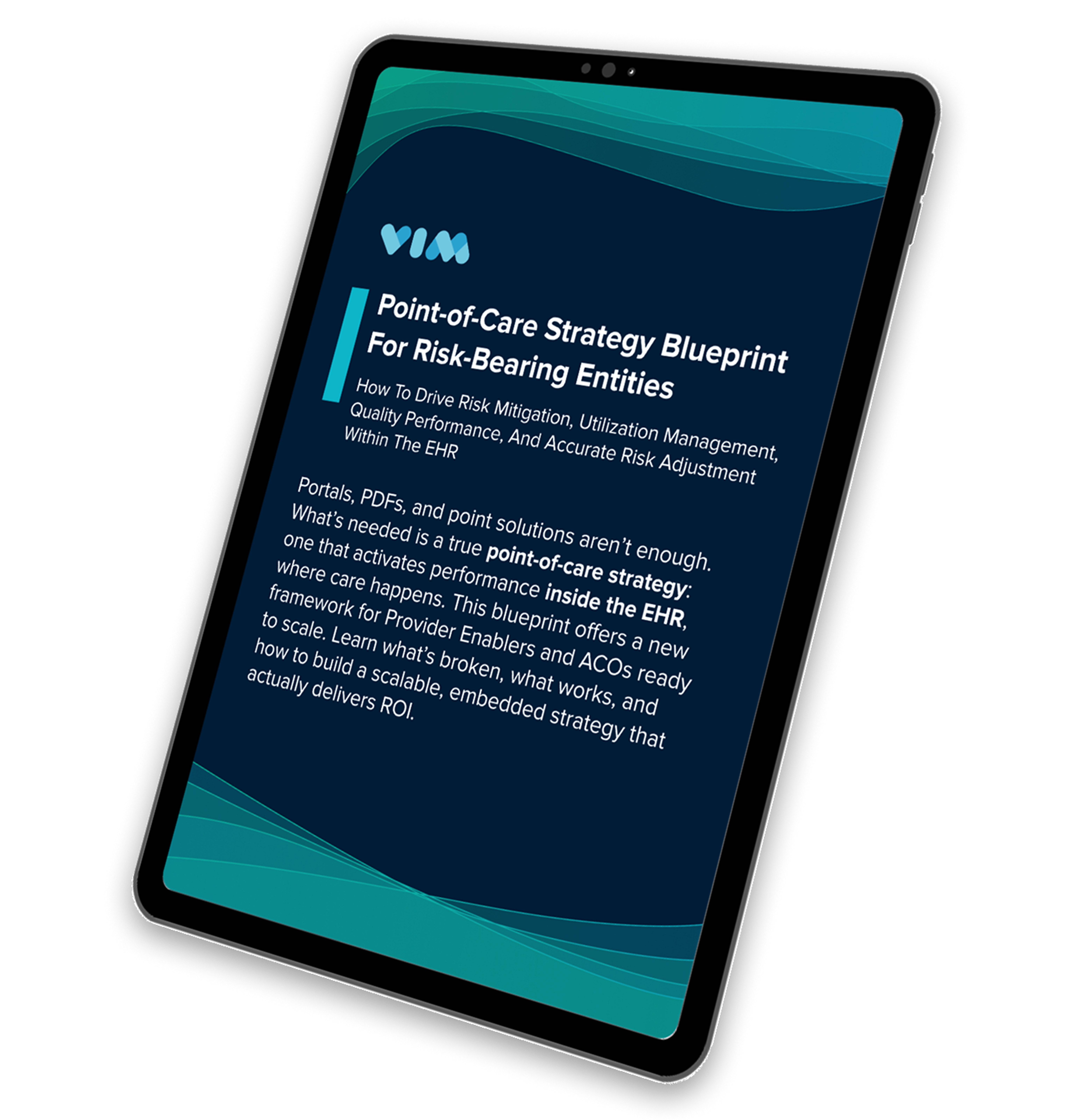 Point-of-Care Strategy Blueprint For Risk-Bearing Entities